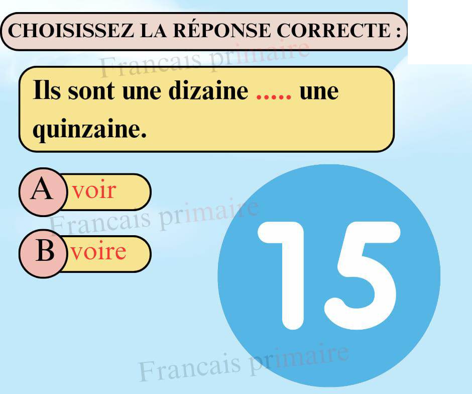 exercice_sur_voir_ou_voire-orthographe-ma-revision.com